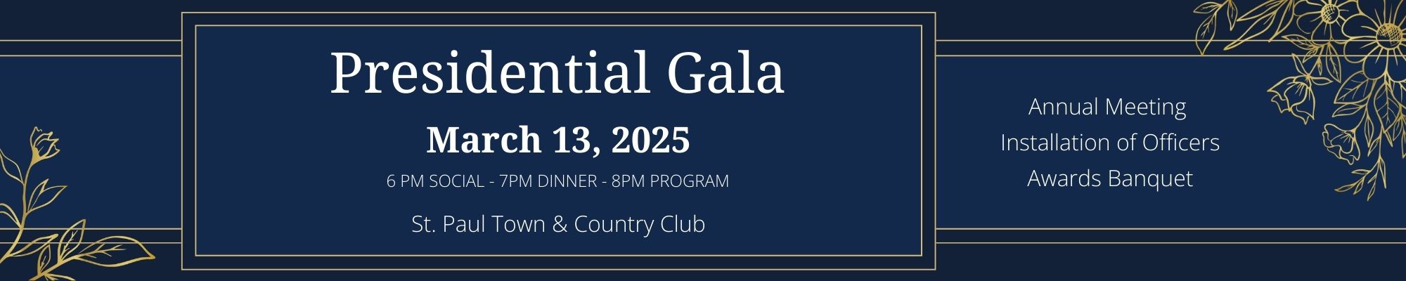 Presidential Gala, March 13, 2025